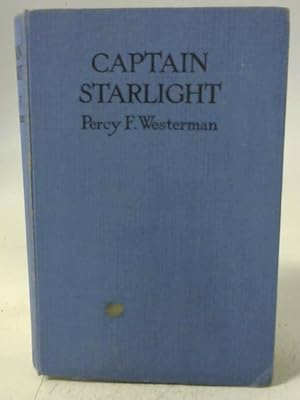 Bild des Verkufers fr Captain Starlight zum Verkauf von World of Rare Books