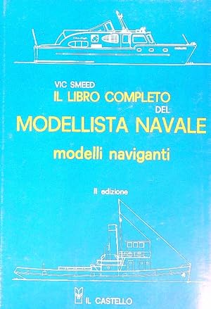 Bild des Verkufers fr Il libro completo del modellista navale zum Verkauf von Librodifaccia