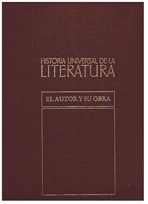 Imagen del vendedor de HISTORIA UNIVERSAL DE LA LITERATURA. Vol. VI. EL AUTOR Y SU OBRA. a la venta por Librera Torren de Rueda