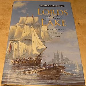 Seller image for Lords of the Lake: the Naval War on Lake Ontario 1812 - 1814 for sale by powellbooks Somerset UK.