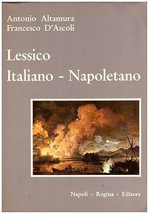 Immagine del venditore per Lessico Italiano - Napoletano venduto da Studio Bibliografico Michelotti