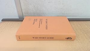 Seller image for War Story Guide: Annotated Bibliography of Military Fiction for sale by BoundlessBookstore