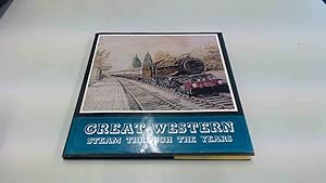 Imagen del vendedor de Great Western Steam through the Years a la venta por BoundlessBookstore