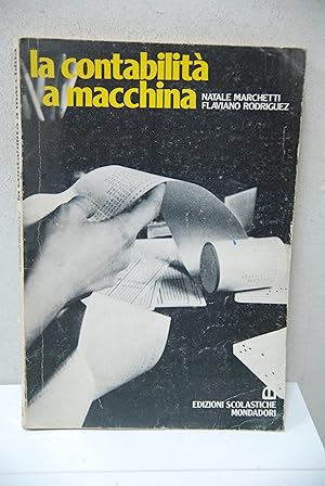 Seller image for la contabilit a macchina for sale by STUDIO PRESTIFILIPPO NUNZINA MARIA PIA