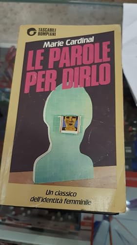 Immagine del venditore per LE PAROLE PER DIRLO venduto da Libreria D'Agostino