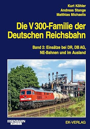 Bild des Verkufers fr Die V 300-Familie der Deutschen Reichsbahn zum Verkauf von moluna
