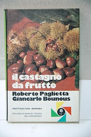 Imagen del vendedor de il castagno da frutto NUOVO hardcover a la venta por STUDIO PRESTIFILIPPO NUNZINA MARIA PIA