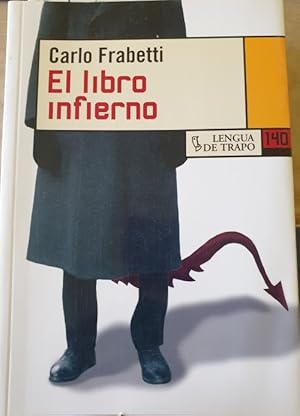 Imagen del vendedor de EL LIBRO INFIERNO. a la venta por Libreria Lopez de Araujo