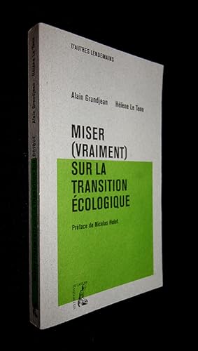 Seller image for Miser (vraiment) sur la transition cologique for sale by Abraxas-libris