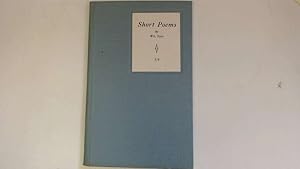 Image du vendeur pour SHORT POEMS mis en vente par Goldstone Rare Books