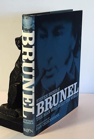 Image du vendeur pour BRUNEL. The Man Who Built The World mis en vente par A&F.McIlreavy.Buderim Rare Books