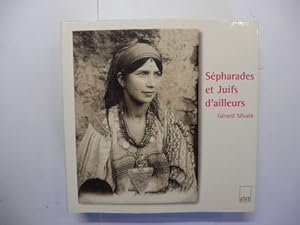 Seller image for Sepharades et Juifs d`ailleurs. + AUTOGRAPH *. for sale by Antiquariat am Ungererbad-Wilfrid Robin