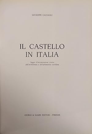 Image du vendeur pour IL CASTELLO IN ITALIA mis en vente par libreria minerva