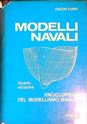Imagen del vendedor de Modelli navali. Quarta edizione a la venta por Librodifaccia