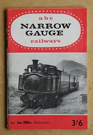 Seller image for ABC Narrow Gauge Railways. for sale by N. G. Lawrie Books
