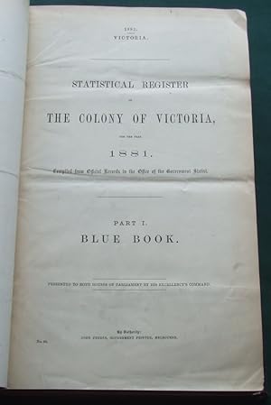 Australasian Statistics for the Year 1879, Compiled from Official Returns; with a Report By the G...