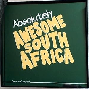 Imagen del vendedor de Absolutely Awesome South Africa a la venta por Chapter 1