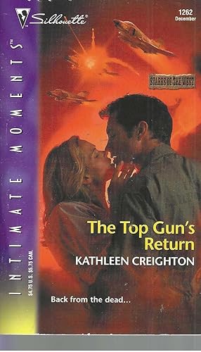 Immagine del venditore per The Top Gun's Return (Silhouette Intimate Moments 1262) (Starrs of the West) venduto da Vada's Book Store