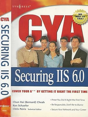 Immagine del venditore per CYA. Securing IIS 6.0 venduto da Biblioteca di Babele