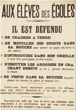 Aux élèves des écoles. Il est défendu de cracher à terre . (Conseils d'hygiène). Reproduction d'u...