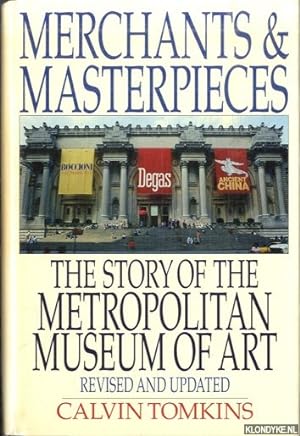 Seller image for Merchants and Masterpieces: The Story of the Metropolitan Museum of Art for sale by Klondyke