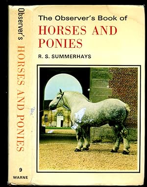 Immagine del venditore per The Observer's Book of Horses and Ponies | Describing Over 130 Breeds and Varieties [The Observer Pocket Series No. 9]. venduto da Little Stour Books PBFA Member