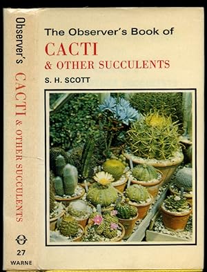 Immagine del venditore per The Observer's Book of Cacti and Other Succulents | Describing Over 300 Species [The Observer Pocket Series No. 27]. venduto da Little Stour Books PBFA Member