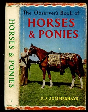 Immagine del venditore per The Observer's Book of Horses and Ponies | Describing Over 130 Breeds and Varieties [The Observer Pocket Series No. 9]. venduto da Little Stour Books PBFA Member