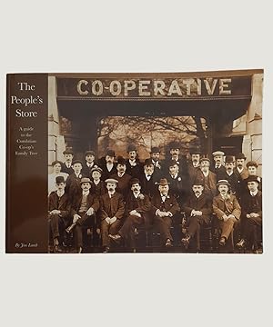 Seller image for The People's Store. A Guide to the Cumbrian Co-op's Family Tree. for sale by Keel Row Bookshop Ltd - ABA, ILAB & PBFA