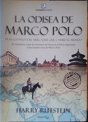 Seller image for LA ODISEA DE MARCO POLO Tras los pasos del mercader que cambi el mundo for sale by Libros Dickens
