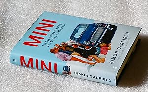 Imagen del vendedor de Mini: The True and Secret History of the Making of a Motor Car a la venta por Cotswold Valley Books