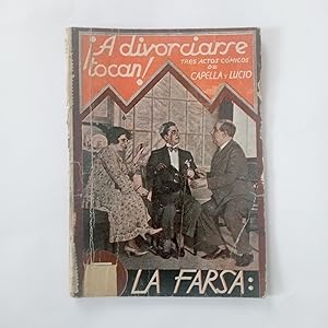 Imagen del vendedor de LA FARSA N 234: A DIVORCIARSE TOCAN! a la venta por LIBRERIA CLIO