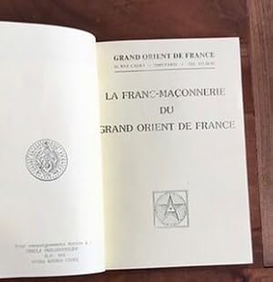 La franc-maçonnerie du grand orient de France