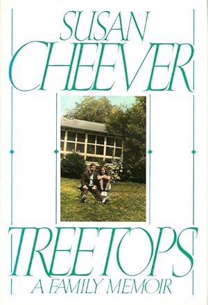 Image du vendeur pour Treetops: A Family Memoir mis en vente par LEFT COAST BOOKS