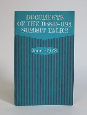 Documents of the USSR-USA Summit Talks (June, 1973)