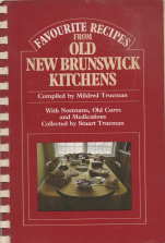 Favourite recipes from old New Brunswick Kitchens