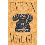 Seller image for A Handful of Dust for sale by eCampus