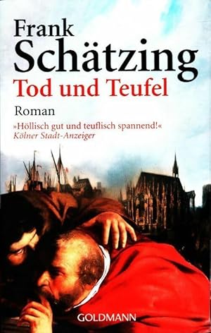 Imagen del vendedor de Tod und Teufel - F. Schatzing a la venta por Book Hmisphres
