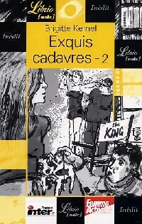 Image du vendeur pour Exquis cadavres 2 - Brigitte Kernel mis en vente par Book Hmisphres