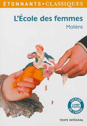 Seller image for L'?cole des femmes - Moli?re for sale by Book Hmisphres