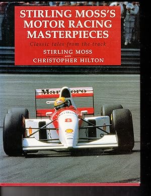 Imagen del vendedor de Stirling Moss's Motor Racing Masterpieces a la venta por Wickham Books South
