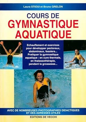 Seller image for Cours de gymnastique aquatique - Bruno Grelon for sale by Book Hmisphres