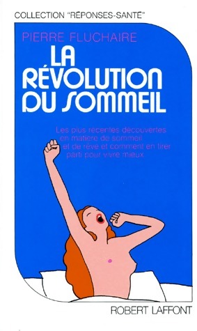 La r?volution du sommeil - Pierre Fluchaire