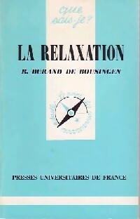 Seller image for La relaxation - Robert Durand de Bousingen for sale by Book Hmisphres