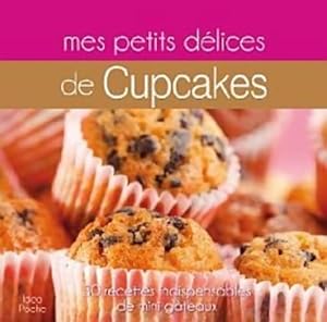 Seller image for Mes petits cupcakes - Marie Joly for sale by Book Hmisphres