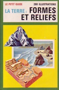 Seller image for La terre : Formes et reliefs - J?rome Adams for sale by Book Hmisphres