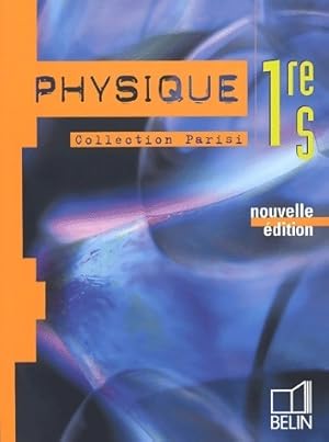 Physique 1?re S - Collectif