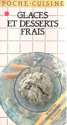 Seller image for Glaces et desserts frais - Christine Colinet for sale by Book Hmisphres