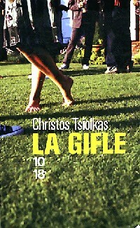 Image du vendeur pour La gifle - Christos Tsiolkas mis en vente par Book Hmisphres