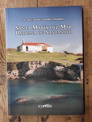 Seller image for SANTA MARA DEL MAR PATRONA DE SANTANDER for sale by Carmen Alonso Libros